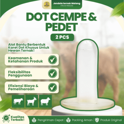 DOT CEMPE & PEDET – Dot Susu Berkualitas Hewan Ternak.