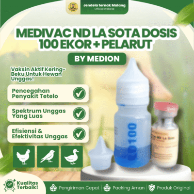 MEDIVAC ND LA SOTA DOSIS 100 EKOR + PELARUT BY MEDION – Telo Tetelo Vaksin Untuk Unggas.