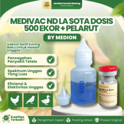 MEDIVAC ND LA SOTA DOSIS 500 EKOR + PELARUT BY MEDION – Telo Tetelo Vaksin Untuk Unggas.