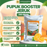 PUPUK BOOSTER JERUK 250 GRAM - Mempercepat, Memperbaiki Dan Multifungsi Buah Jeruk.