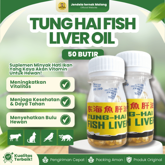 TUNG HAI FISH LIVER OIL 50 BUTIR - Vitamin Minyak Ikan Untuk Peliharaan Dan Ternak, Unggas.