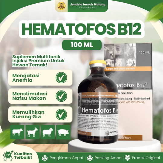 HEMATOFOS B12 100 ML BY AGROVET - Untuk Penambah Darah & Pertumbuhan Hewan Ternak.