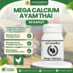 KALSIUM AYAM MEGA CALCIUM THAI 50 KAPLET - Memperkokoh Tulang Ayam Petarung